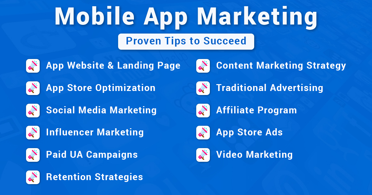 Mobile App Marketing Proven Tips to Succeed