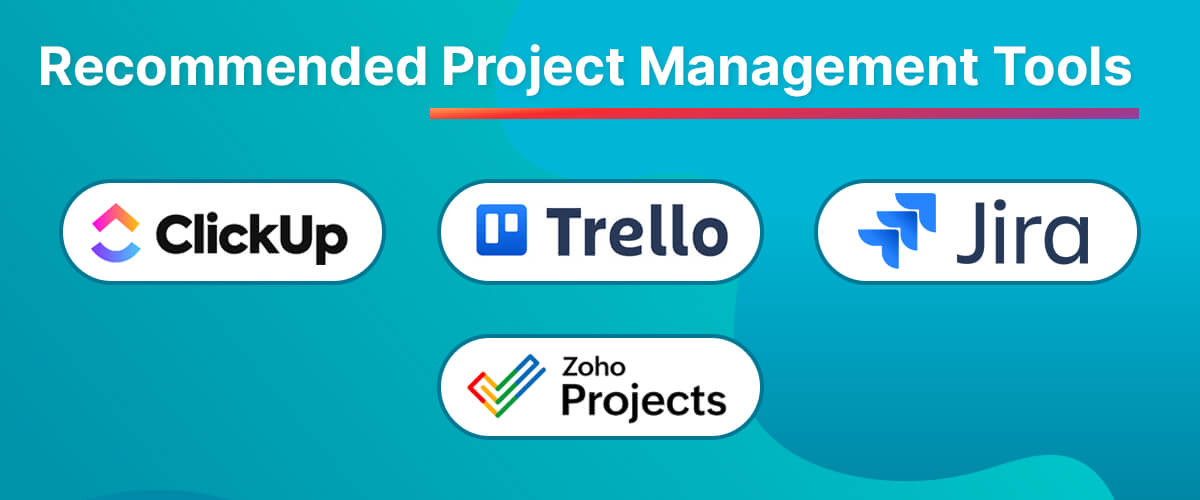 Recommended Project Management Tools