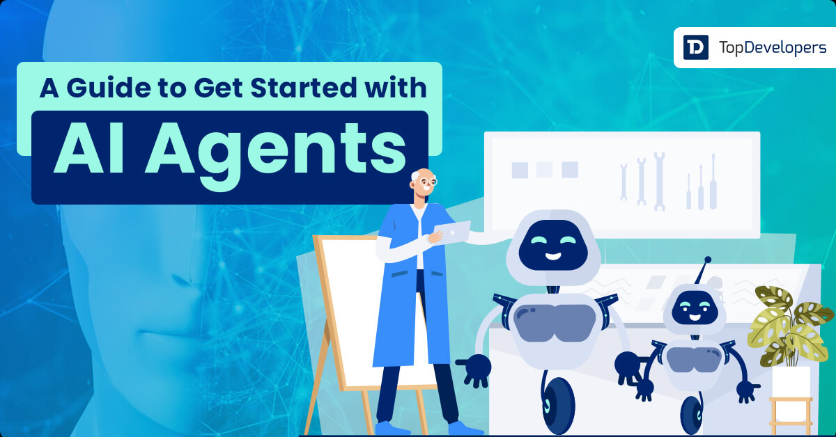 A Guide to Get Started with AI Agents