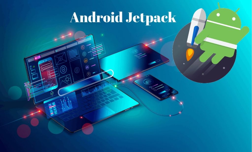 Android jetpack что это