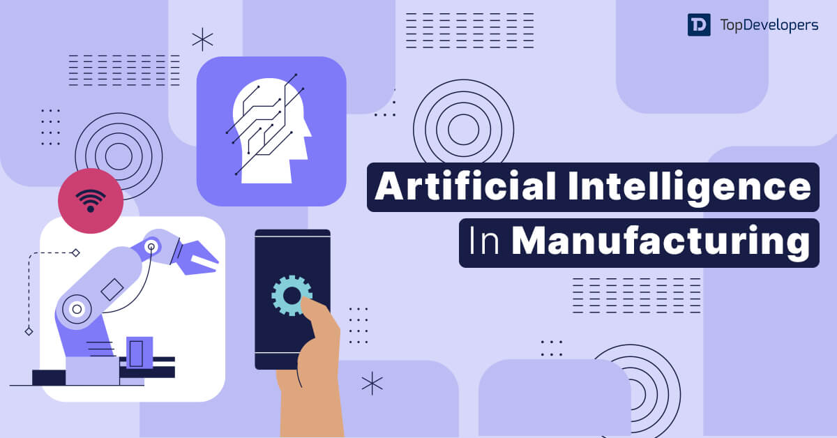AI In Manufacturing