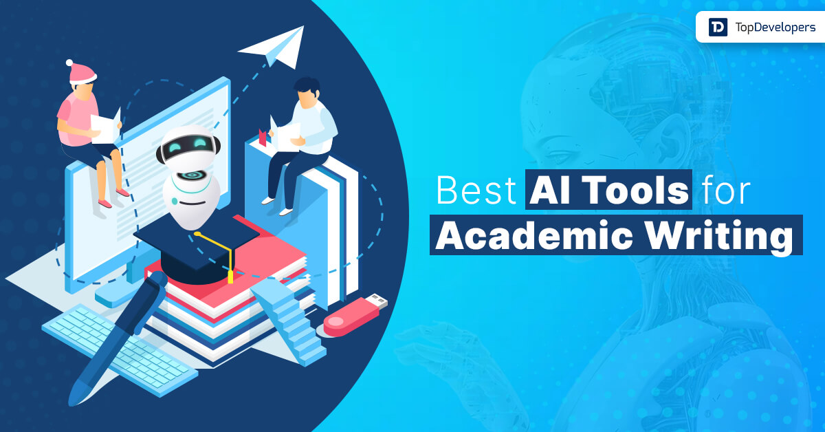 Best AI Tools for Academic Writing