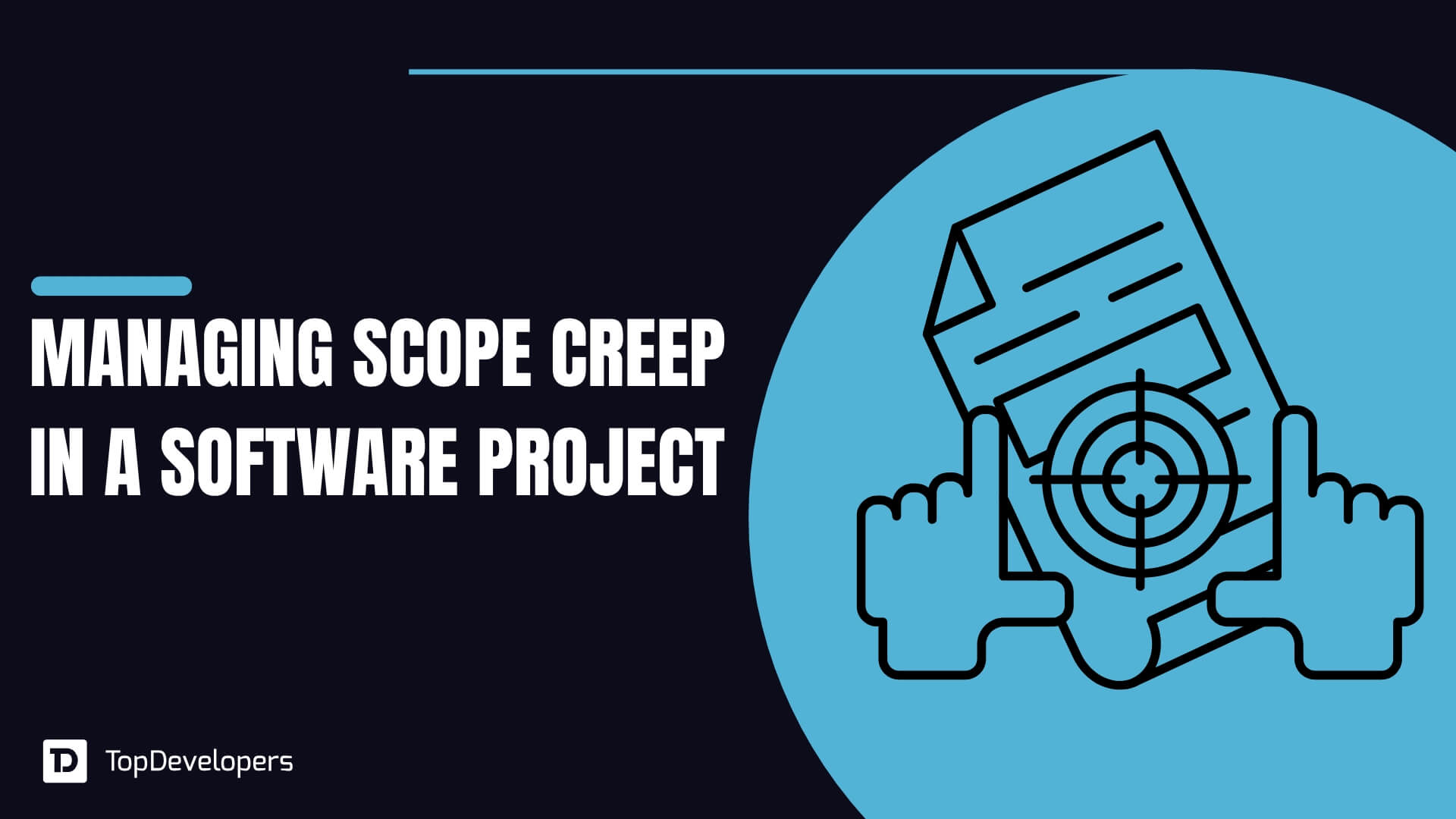 Managing Scope Creep in Software Project