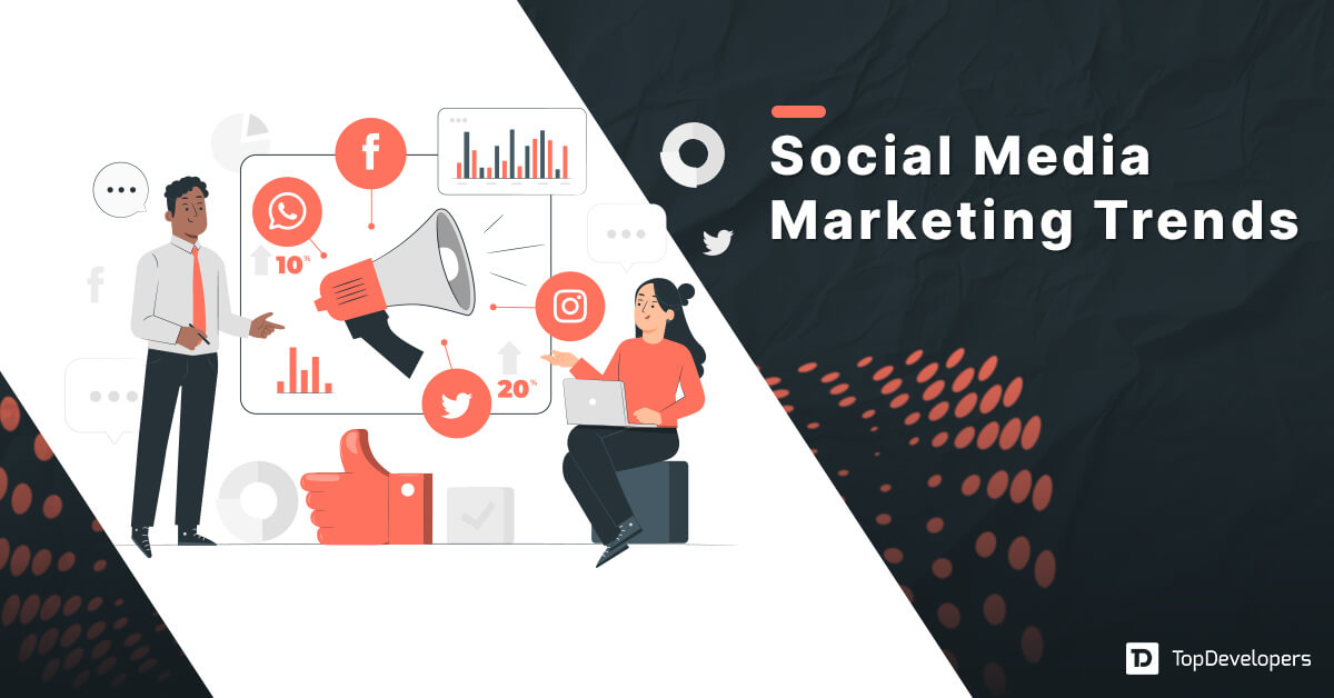 Social Media Marketing Trends