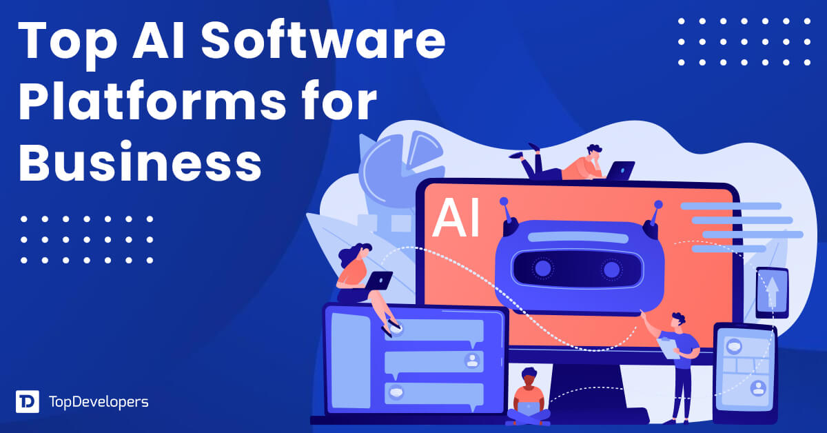 Top AI Platforms for Business