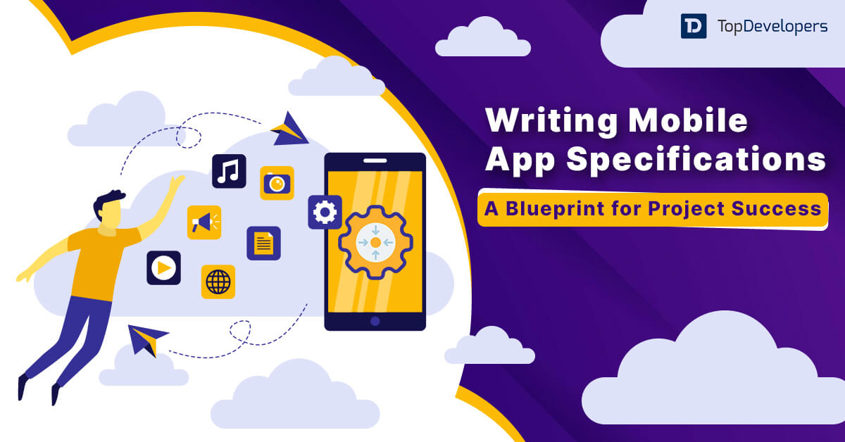 Writing Mobile App Specifications